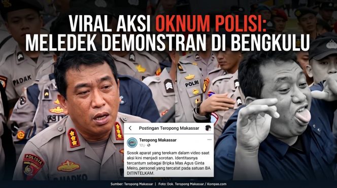 
 Viral Aksi Oknum Polisi Ejek Demonstran di Bengkulu, Bripka Masagus Ditintelkam Polda Panen Cemoohan Netizen